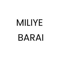 MILIYE BARAI