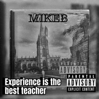 Experience Is the Best Teacher