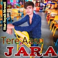 Tere Aasu Jara