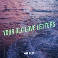 Your Old Love Letters