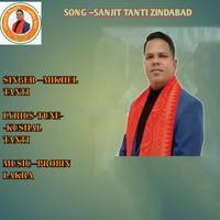 Sanjit Tanti Zindabad