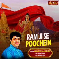 Ram Ji Se Poochein