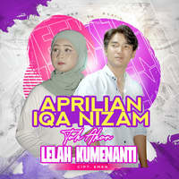 Aprilian & Iqa Nizam - Tak Akan Lelah Kumenanti