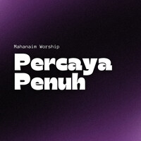 Percaya Penuh