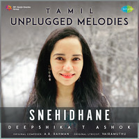 Snehidhane - Tamil Unplugged Melodies