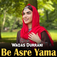 Be Asre Yama