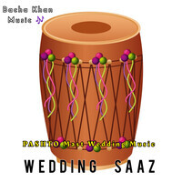 Pashto Mast Wedding Music 2023