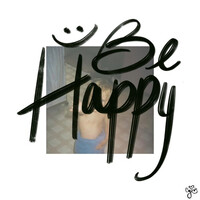 Be Happy (Sometimes)