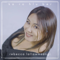 Ka Ro Hlu Ber