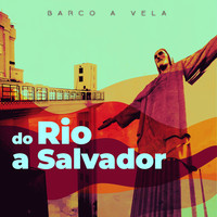 Do Rio a Salvador