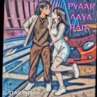 Pyaar Aaya Hai