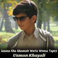 Janana Kha Ghawazh Warta Wonsa Tapey