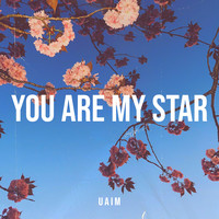 You Are My Star