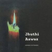 Jhuthi Aawaz