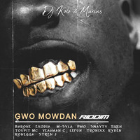 Gwo Mowdan Riddim