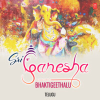 Sri Ganesha Bhaktigeethalu