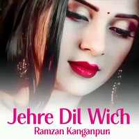 Jehre Dil Wich