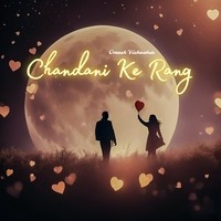 Chandani Ke Rang