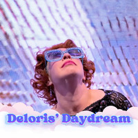 Deloris' daydream