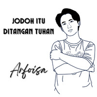 Jodoh Itu Ditangan Tuhan