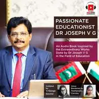 Passionate Educationist Dr Joseph V G