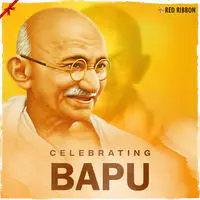 Celebrating Bapu