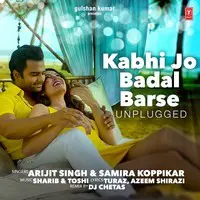 Kabhi Jo Badal Barse (Unplugged) 