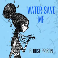 Water Save Me