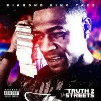 The Truth 2 da Streets