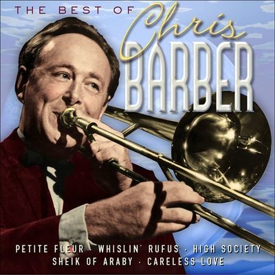 Petite Fleur MP3 Song Download by Chris Barber's Jazz Band (The Best of Chris  Barber)| Listen Petite Fleur Song Free Online