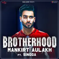 Brotherhood (feat. Singga)
