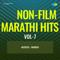 Non-Film Marathi Hits Vol-7