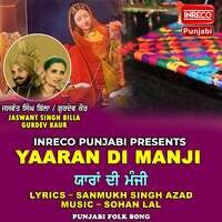 Yaaran Di Manji