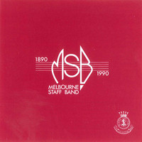 Melbourne Staff Band 1890 - 1990