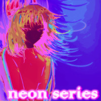 Neon Series