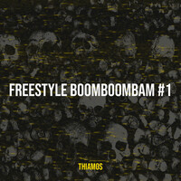 Freestyle BoomBoomBam #1