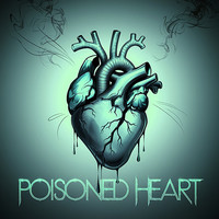 Poisoned Heart