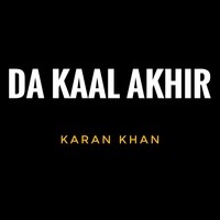 Da Kaal Akhir