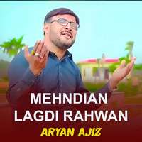 Mehndian Lagdi Rahwan