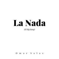 La Nada (El Big Bang)