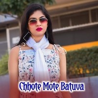 Chhote Mote Batuva