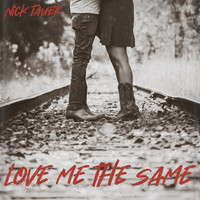 Love Me the Same Song Download: Love Me the Same MP3 Song Online Free ...