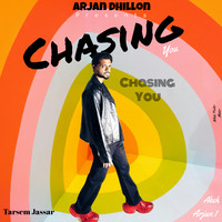 Chasing You