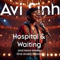 Hospital & Waiting and More Madley (Live Studio Version)