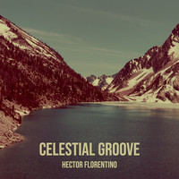 Celestial Groove