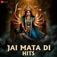 Jai Mata Di Hits