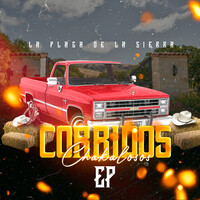 Corridos Chakalosos - EP