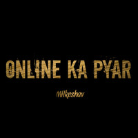 Online Ka Pyar