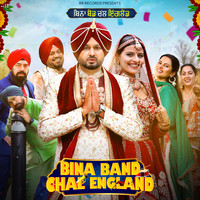 Bina Band Chal England (Original Motion Picture Soundtrack)