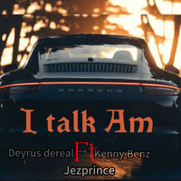 I Talk Am